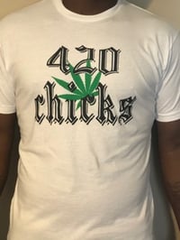  420 chicks Promo Tee