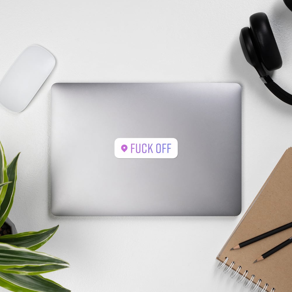 Image of fuck off // sticker