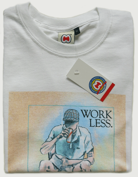 Image of 'WORK LESS' 