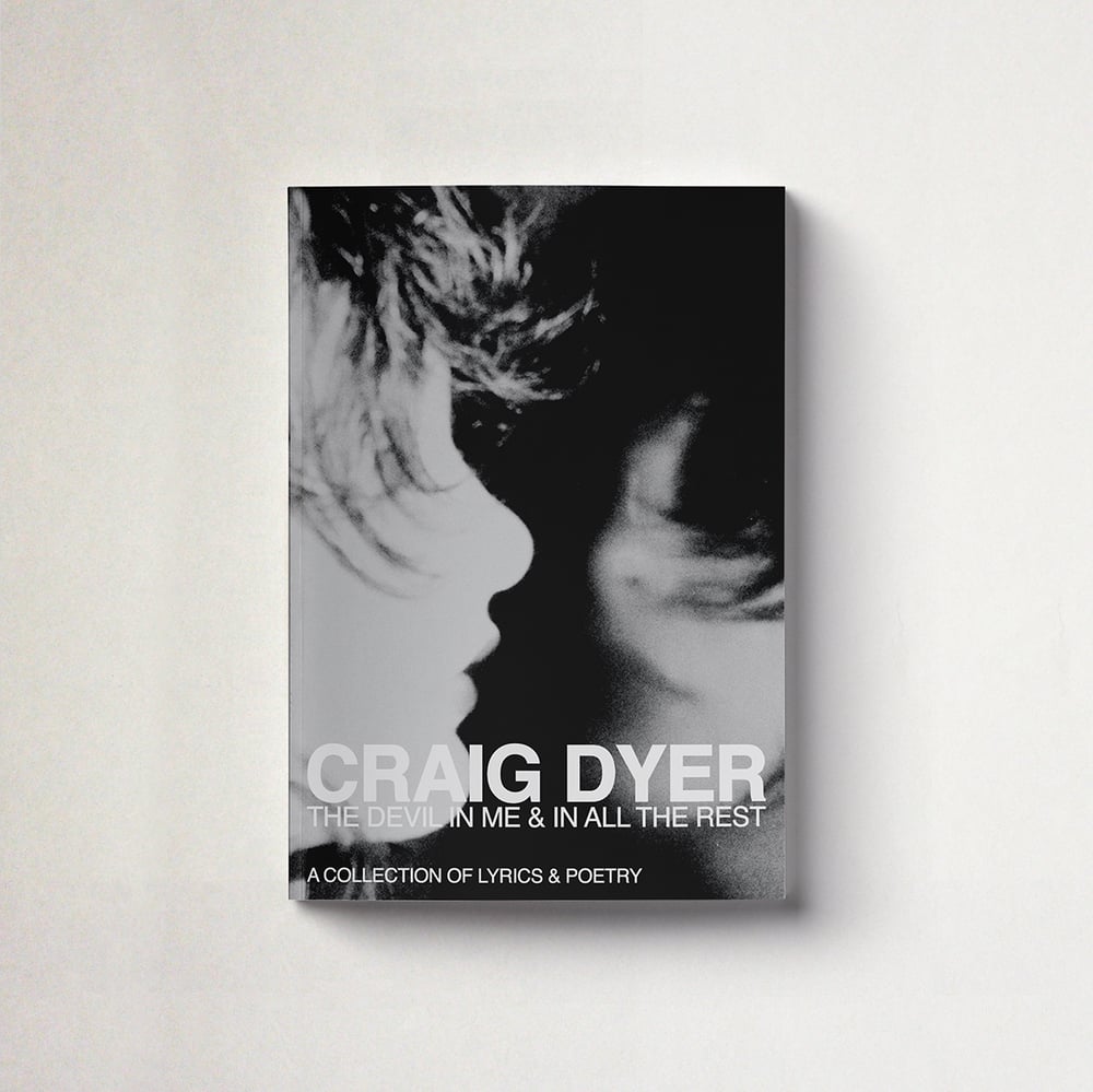 Image of The Devil In Me & In All The Rest by Craig Dyer