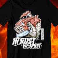 Image 1 of IN RUST WE TRUST