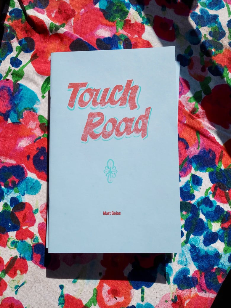Image of Touch Road Zine