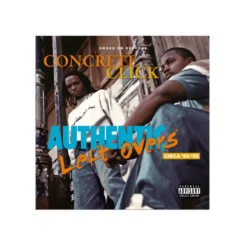 Concrete Click ‎– Authentic Left Overs The EP CD | Smoke On Records