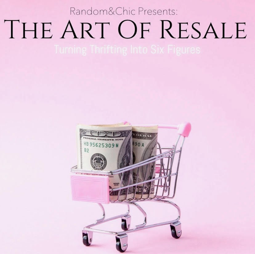 Image of The Art of Resale Ebook: Thrifting into Six Figures