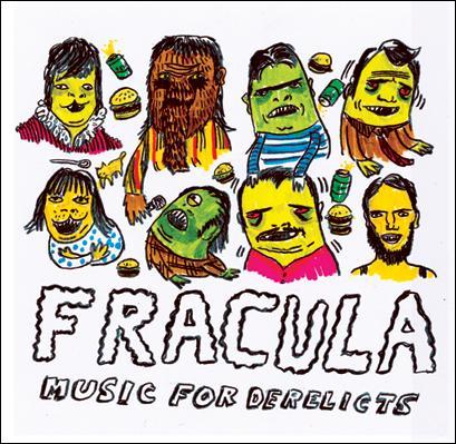 Image of Fracula - "Music for Derelicts" 7"