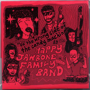 Image of Happy Jawbone Family Band - “On the Wrong Side of the Candy Machine” CD-R