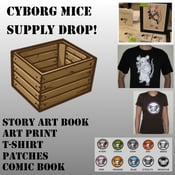 Image of Cyborg Mice Supply Drop