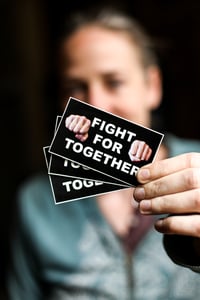 Image 2 of Fight for Together Stickers