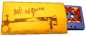 Image of Gods And Queens "Untitled" Cassette