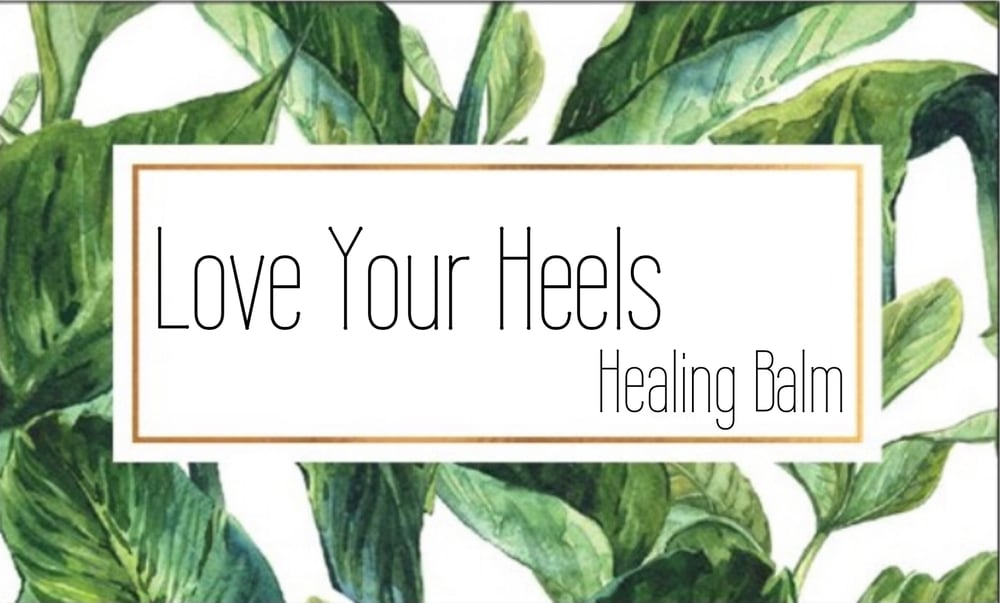 Image of Love Your Heels Balm
