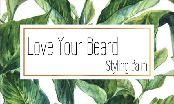Image of Love Your Beard Balm