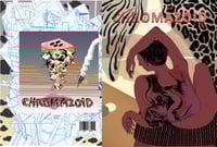 Image 1 of Chromazoid #2 Comics and Mix Tape Anthology
