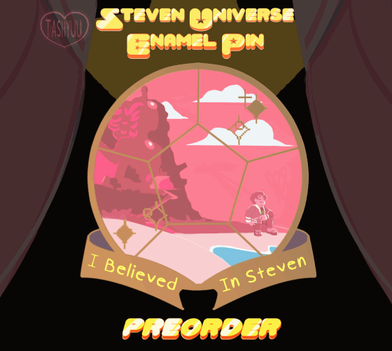 Image of [PREORDER OVER] "I Believed in Steven" Enamel Pin! 