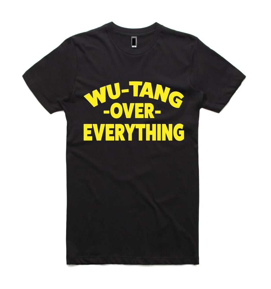 Image of WU Tang over Everything 