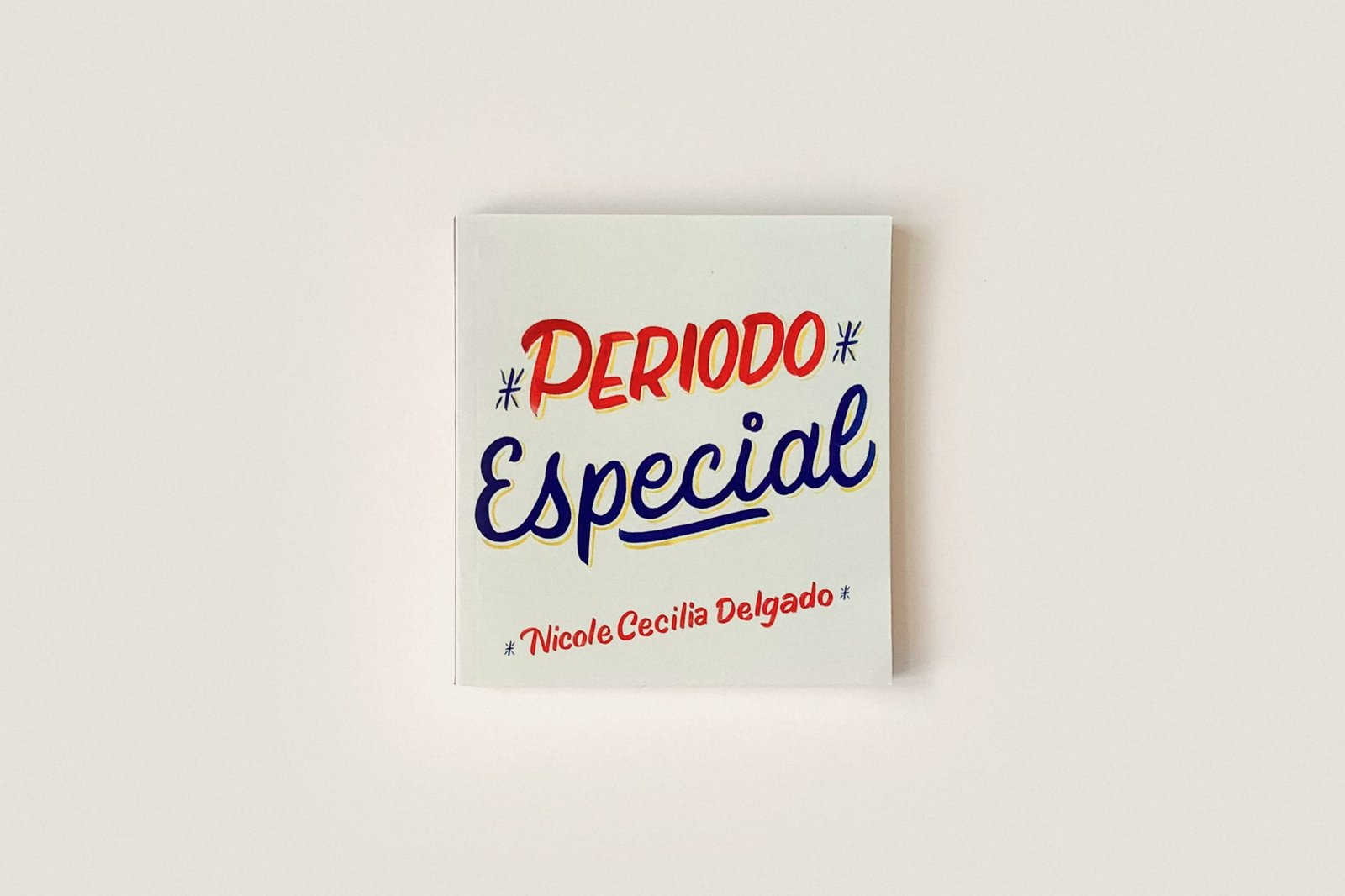 Libro: Periodo Especial — Nicole Cecilia Delgado