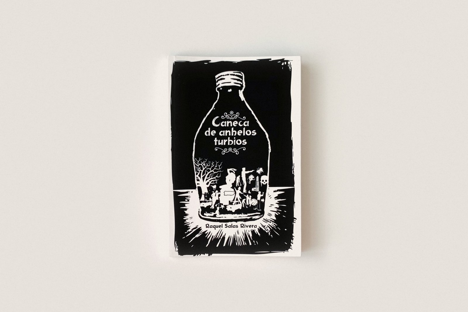 Libro: Caneca de anhelos turbios — Raquel Salas Rivera