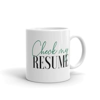 Check My Resume Mug