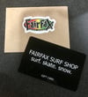Fairfax Surf Shop Gift Card (Free Shipping)