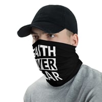 Image 2 of Faith Over Fear Face Mask Neck Gaiter Black