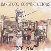Image of Jeff Rowe "Barstool Conversations" LP (EXCLUSIVE COLOR VINYL) 