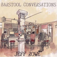 Image of Jeff Rowe "Barstool Conversations" LP (EXCLUSIVE COLOR VINYL)
