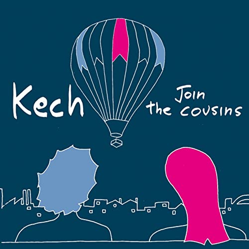 Image of Kech - "Join the Cousins" (2005)