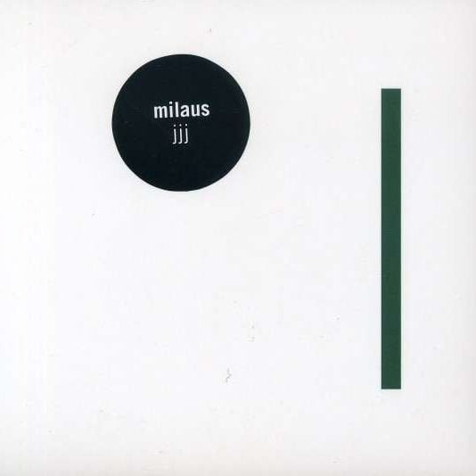 Image of Milaus - "JJJ" (2005)