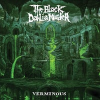 Image 1 of THE BLACK DAHLIA MURDER "VERMINOUS" CD and/or LP (Colored Vinyl)