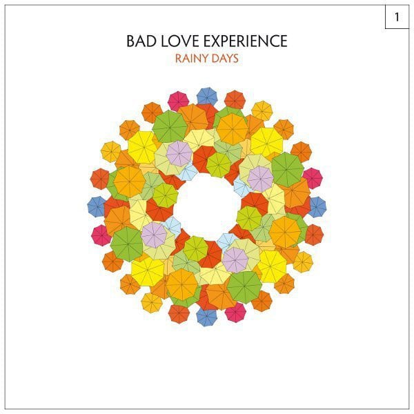 Image of Bad Love Experience - "Rainy Days" (2011)