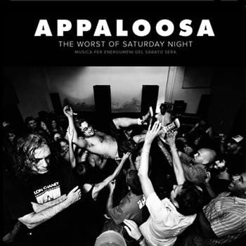 Image of Appaloosa - "The Worst of Saturday Night" (2012)