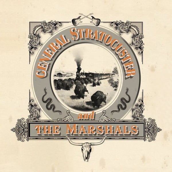 Image of General Stratocuster & the Marshals - "S/t" 