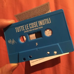 Image of Tutte Le Cose Inutili - "Eppure Non Avevamo Paura" (2019)
