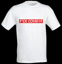 F*CK COVID19