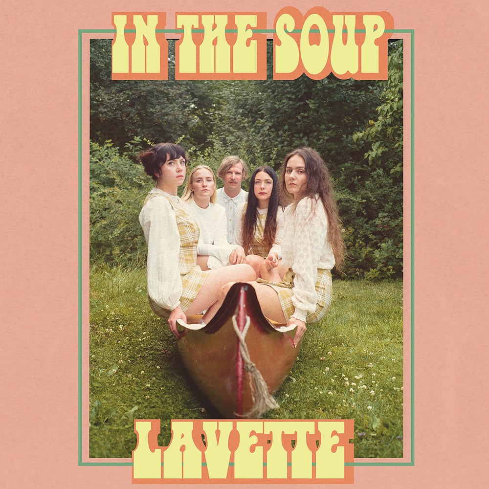Lavette - In The Soup (LP)