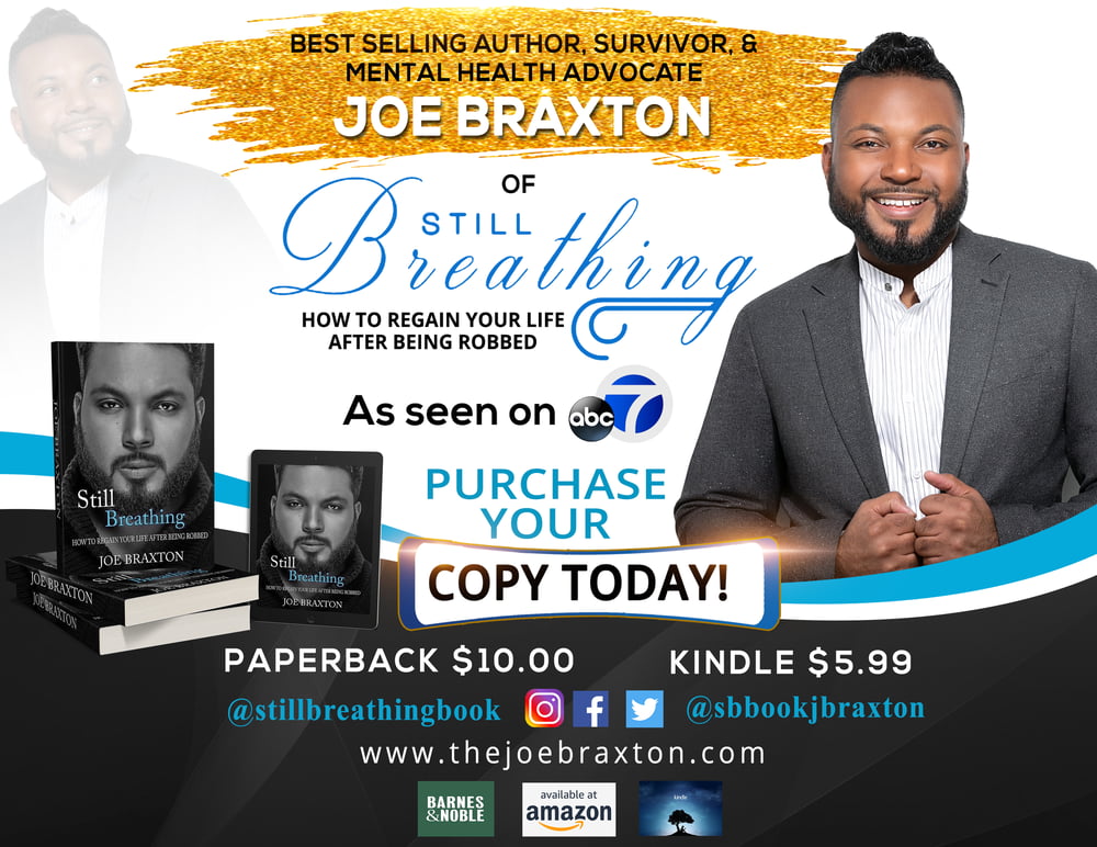 Image of Still Breathing: How to regain your life after being robbed. A self-help testimonial by Joe Braxton