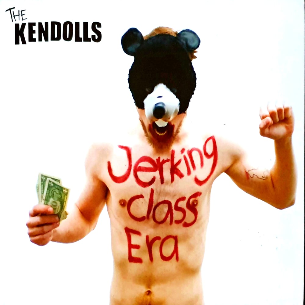 The Kendolls - Jerking Class Era 
