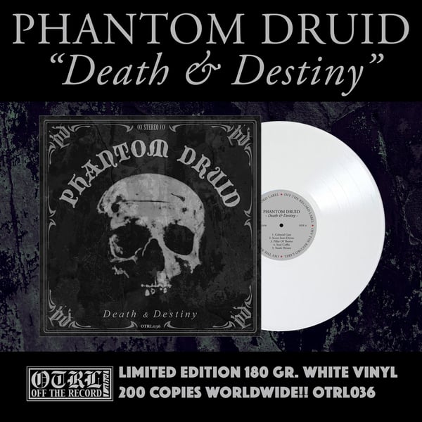 Image of PHANTOM DRUID - Death & Destiny. White vinyl.