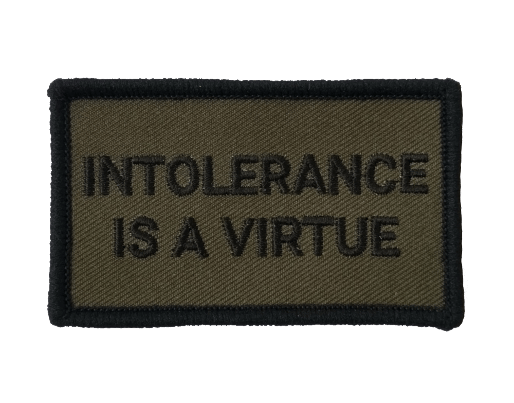 Image of Intolerance is a Virtue