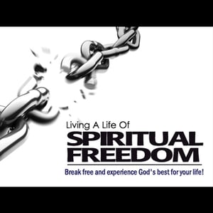 Image of Living A Life Of Spiritual Freedom - Freedom From Unforgiveness: Part 1