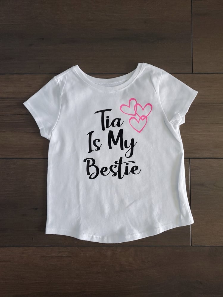 Image of Tia is my Bestie 