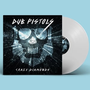 Image of Dub Pistols - Crazy Diamonds 
