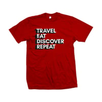 Image 1 of Travel Eat Discover Repeat 3D | T-shirt