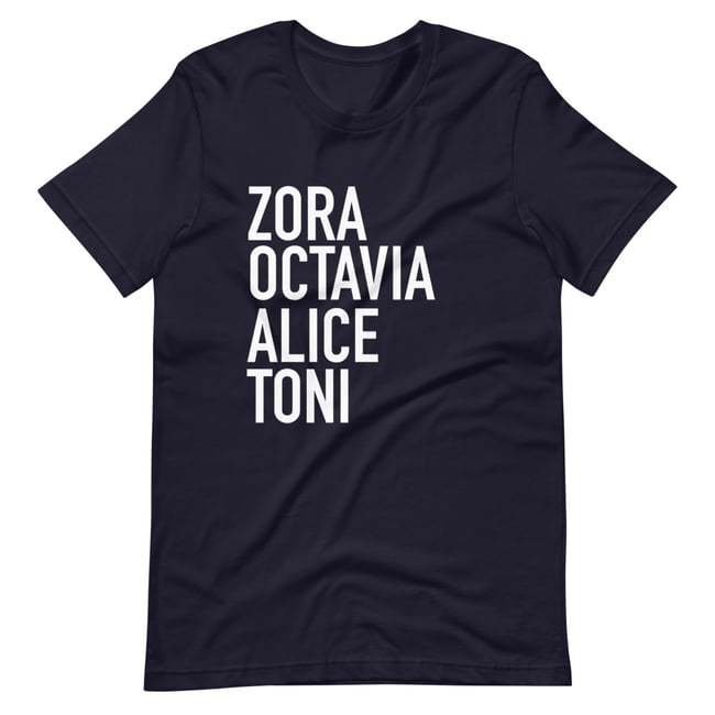 Zora, Octavia, Alice, Toni