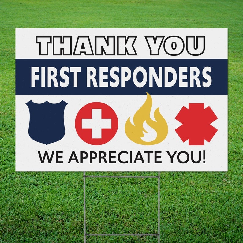 Image of THANK YOU FIRST RESPONDERS YARD SIGN