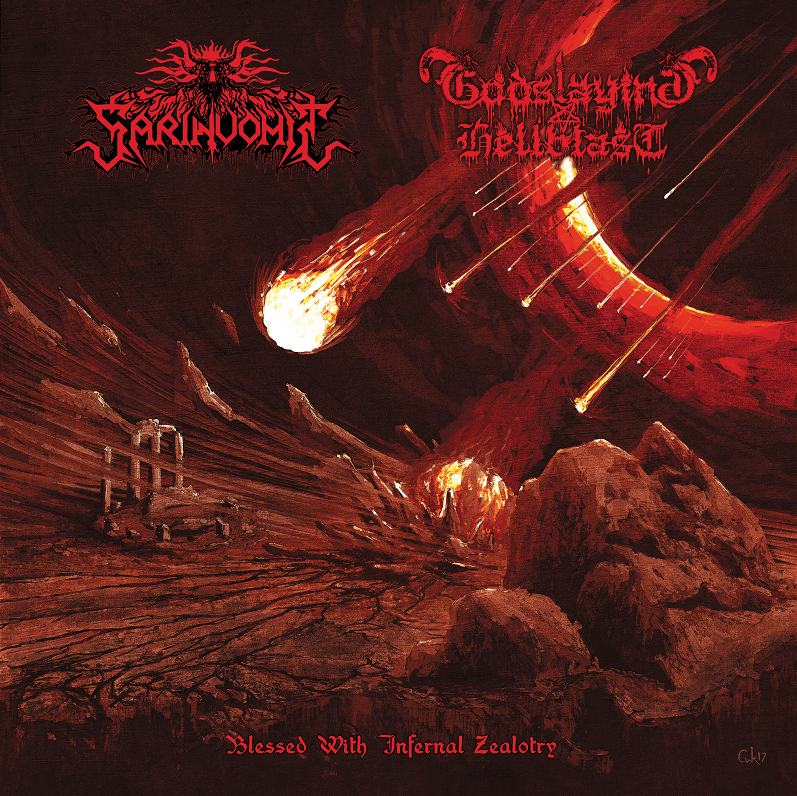 Image of Sarinvomit/Godslaying Hellblast (Tur) : "Blessed with Infernal Zealotry" MLP