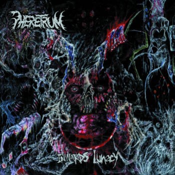 Image of Pheretrum (Ur) : "Inwards Lunacy" EP
