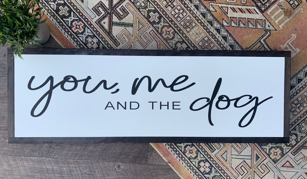 Image of You, Me and the Dog