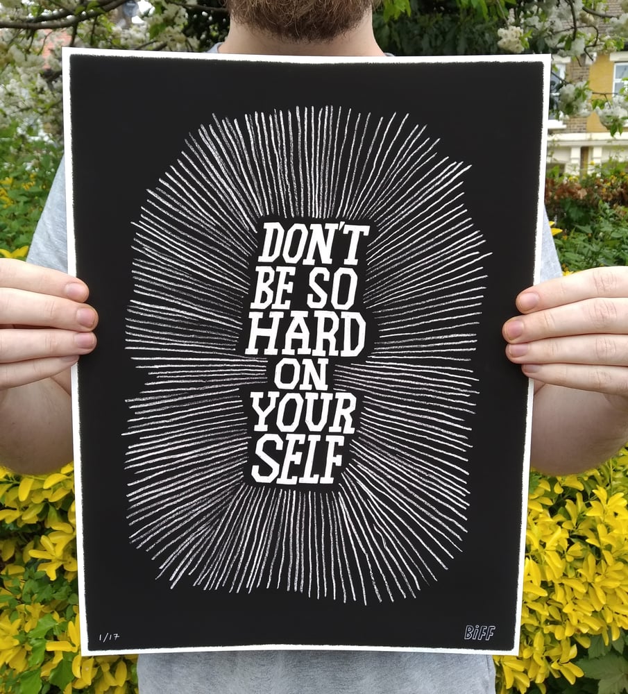 Image of Don't be so hard on yourself