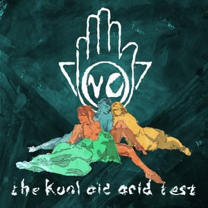 Image of The Kool Aid Acid Test EP