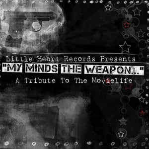 Image of My Mind's The Weapon... A Tribute to The Movielife (CD) CLEARANCE!! 